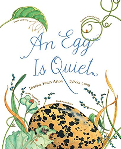An Egg Is Quiet